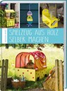 Spielzeug aus Holz selber machen - Natacha Seret - 9783784353845