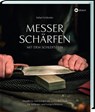 Messer schärfen mit dem Schleifstein - Rafael Schlünder - 9783784356266