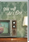 Still ruft der See - Kettling und Larisch, 3. Fall - Michael Wagner - 9783784356518