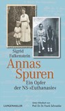 Annas Spuren - Sigrid Falkenstein - 9783784436494