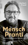 Mensch Prantl - Heribert Prantl - 9783784436753