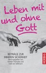 Leben mit und ohne Gott - Karsten Krampitz ; Uwe von Seltmann - 9783784480206
