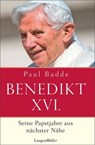 Benedikt XVI. - Paul Badde - 9783784483375