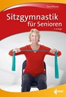 Sitzgymnastik für Senioren - Tina Pfitzner - 9783785319949