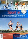 Sport in Sekundarstufe I und II - Redaktion "SportPraxis"/Limpert Verlag - 9783785320150