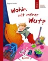 Wohin mit meiner Wut? - Dagmar Geisler - 9783785575789