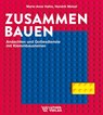 Zusammen.Bauen - Marie-Anne Halim ; Hendrik Meisel - 9783785809037