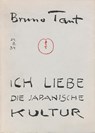 Ich liebe die japanische Kultur! - Bruno Taut - 9783786124603