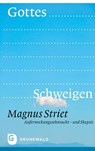 Gottes Schweigen - Magnus Striet - 9783786730330