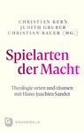 Spielarten der Macht - Christian Kern ; Judith Gruber ; Christian Bauer - 9783786733652