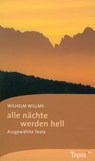 alle nächte werden hell - Wilhelm Willms - 9783786785842