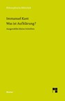 Was ist Aufklärung? - Immanuel Kant - 9783787313570