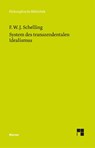 System des transzendentalen Idealismus - Friedrich Wilhelm Joseph von Schelling - 9783787314652