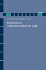 Kommentar zu Hegels Wissenschaft der Logik - Michael Quante ; Nadine Mooren - 9783787331864