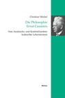 Die Philosophie Ernst Cassirers - Christian Moeckel - 9783787334391