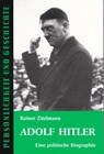 Adolf Hitler. Eine politische Biographie - Rainer Zitelmann - 9783788101350