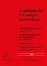 Grundausbildung (Truppmann Teil 1) Ausbildungsdienst in der Feuerwehr (Truppmann Teil 2) -  - 9783788389642