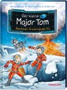 Der kleine Major Tom. Band 14. Abenteuer im brennenden Eis - Bernd Flessner ; Peter Schilling - 9783788640149