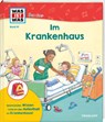 WAS IST WAS Junior Band 41 Im Krankenhaus - Tanja Wenz - 9783788677589