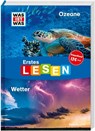 WAS IST WAS Erstes Lesen Doppelband 2. Ozeane/Wetter - Christina Braun ;  Karin Bischoff - 9783788681203
