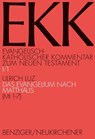 Das Evangelium nach Matthäus, EKK I/1 - Joachim Gnilka ; Hans-Josef Klauck ; Ulrich Luz - 9783788718299