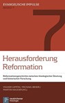 Herausforderung Reformation - Volker Leppin ; Michael Beyer ; Martin Hauger - 9783788730963