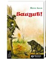 Saugut! - Heinz Adam - 9783788820701