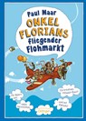 Onkel Florians fliegender Flohmarkt (NA) Jubi - Paul Maar - 9783789108518