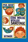 Eine Woche voller Samstage - Paul Maar - 9783789119521