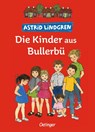 Die Kinder aus Bullerbü - Astrid Lindgren - 9783789129452