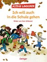 Ich will auch in die Schule gehen - Astrid Lindgren - 9783789160349