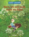 Nein, ich will noch nicht ins Bett! - Astrid Lindgren ; Ilon Wikland - 9783789161414