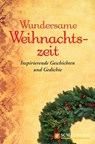 Wundersame Weihnachtszeit -  - 9783789321030