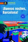 ¡Buenas noches, Barcelona! - Manuel Vila Baleato ; Isabel Calderón ; Alexander Grimm ; Ana Bélen de Santiago Moro - 9783790100082