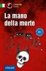 La mano della morte - Alessandra Mattanza - 9783790101300