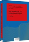 Das Fieldbook zur "Fünften Disziplin" - Peter M. Senge ; Art Kleiner ; Bryan Smith ; Charlotte Roberts - 9783791030371