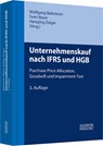 Unternehmenskauf nach IFRS und HGB - Wolfgang Ballwieser ; Sven Beyer ; Hansjörg Zelger - 9783791033471