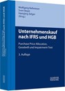 Unternehmenskauf nach IFRS und HGB - Wolfgang Ballwieser ; Sven Beyer ; Hansjörg Zelger - 9783791033471