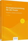 Strategieentwicklung für die Praxis - Roman Stöger - 9783791037813
