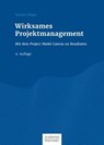 Wirksames Projektmanagement - Roman Stöger - 9783791043296