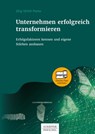 Unternehmen erfolgreich transformieren - Jörg Ulrich Puma - 9783791047898