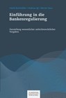 Einführung in die Bankenregulierung - Patrik Buchmüller ; Andreas Igl ; Werner Neus - 9783791049724