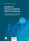 Handbuch Aktienrechtliche Organvergütung - Sonja Kolb ; Jörg R. Nickel ; Florian Riedl ; Andreas Rupp - 9783791054551