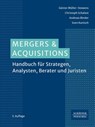 Mergers & Acquisitions - Günter Müller-Stewens ; Christoph Schalast ; Andreas Binder - 9783791057507