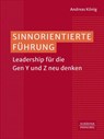 Sinnorientierte Führung - Andreas König - 9783791059372