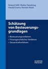Schätzung von Besteuerungsgrundlagen - Roland Höft ; Walter Danelsing ; Harald Grams ; Kersten Rook - 9783791060941