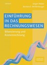 Einführung in das Rechnungswesen - Jürgen Weber ; Barbara E. Weißenberger - 9783791061436
