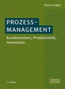Prozessmanagement - Roman Stöger - 9783791063478