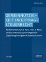 Gemeinnützigkeit im Ertragsteuerrecht - Matthias Alber ; Michael Szczesny ; Hartmut Sell - 9783791064598