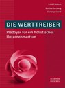 Die Werttreiber - Erich Colsman ; Bettina Dornberg ; Christoph Berdi - 9783791065298